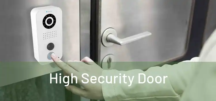  High Security Door 